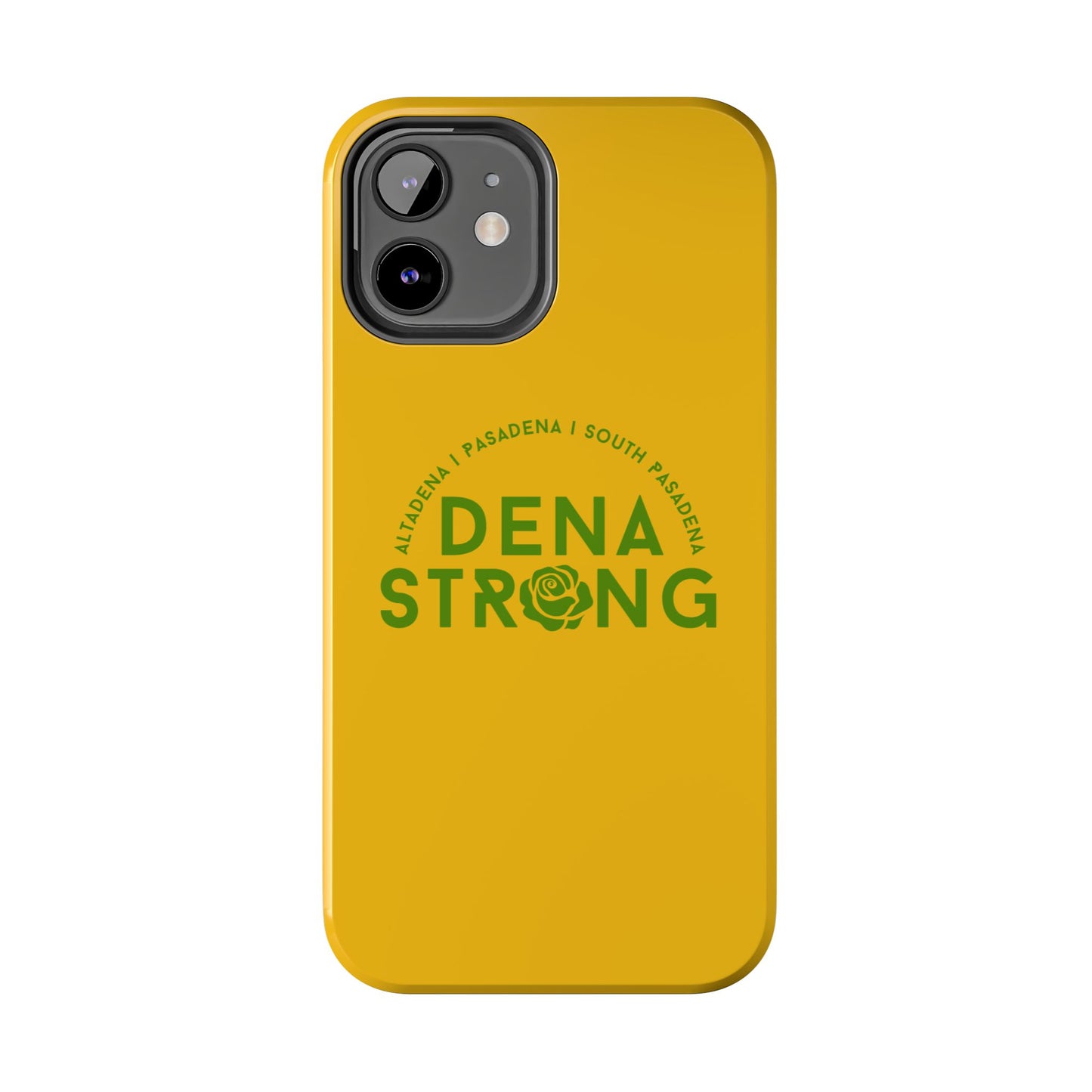 Dena Strong Phone Case